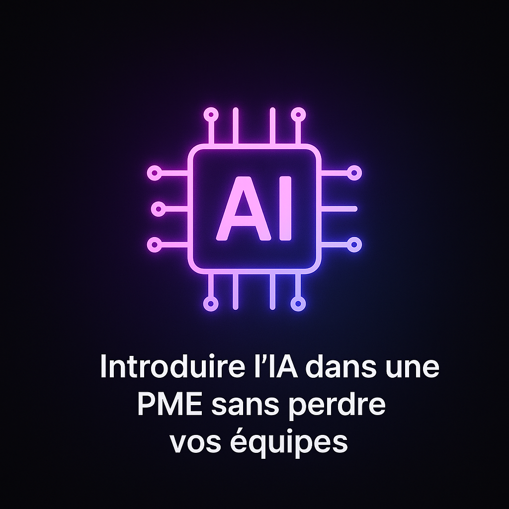 Introduire l’IA dans une PME sans perdre vos équipes